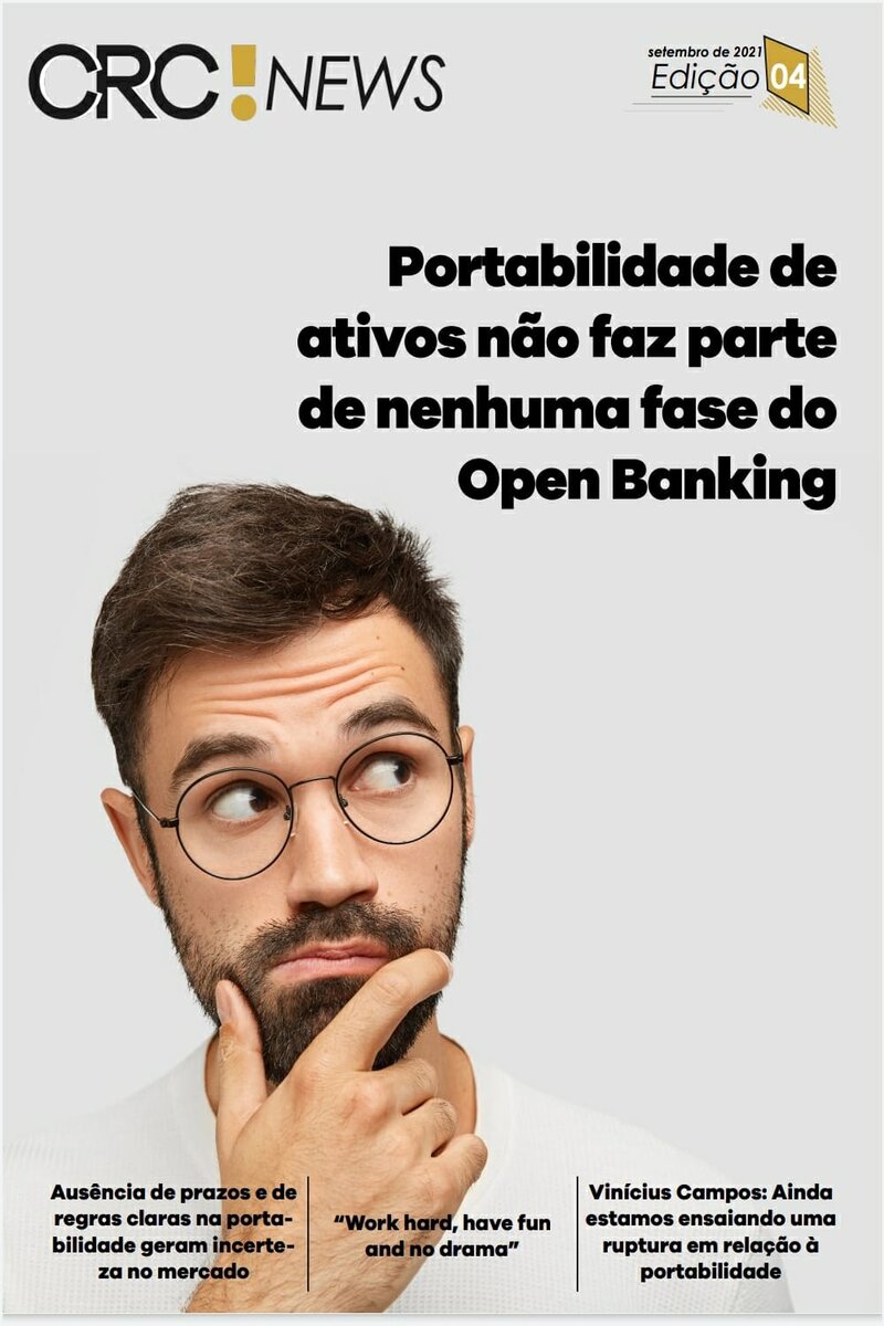 Portabilidade deativos não faz partede nenhuma fase doOpen Banking