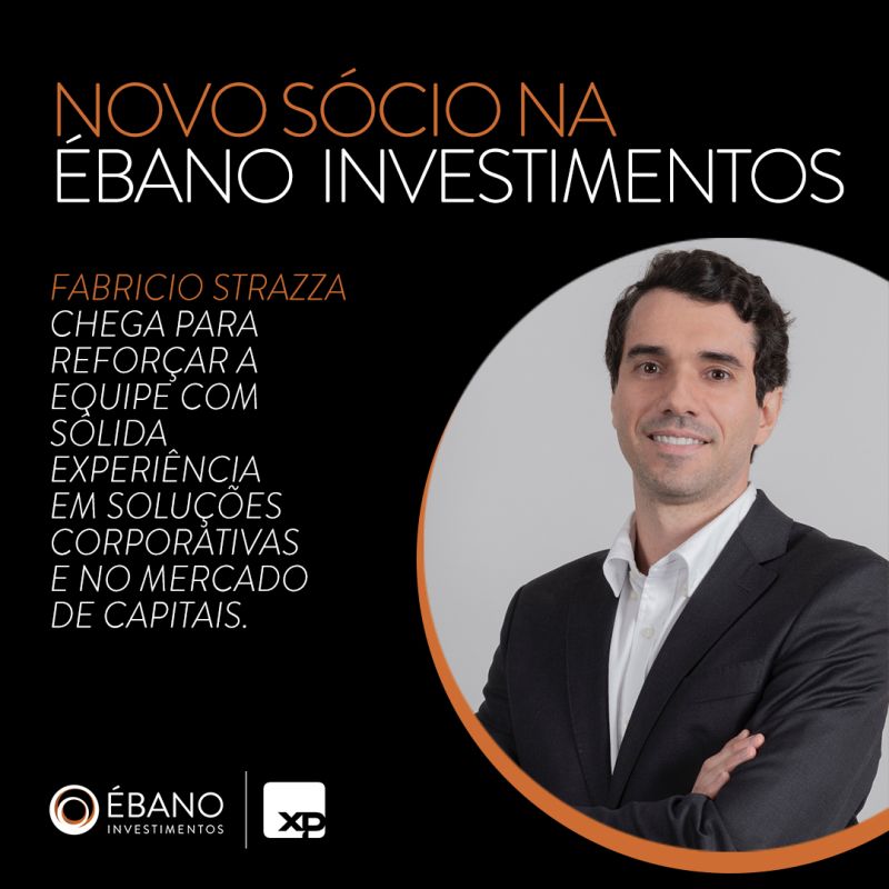 Fluxo: Fabrio Strazza é o mais novo sócio da Ébano Investimentos