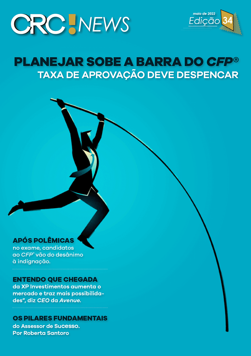 Edição 34 – Planejar sobe a barra do CFP® Taxa de aprovação deve despencar