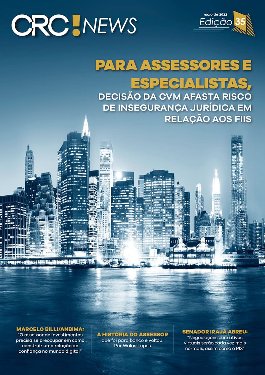 Edição 35 – Para assessores e especialistas, decisão da CVM afasta risco de insegurança jurídica em relação aos FIIs