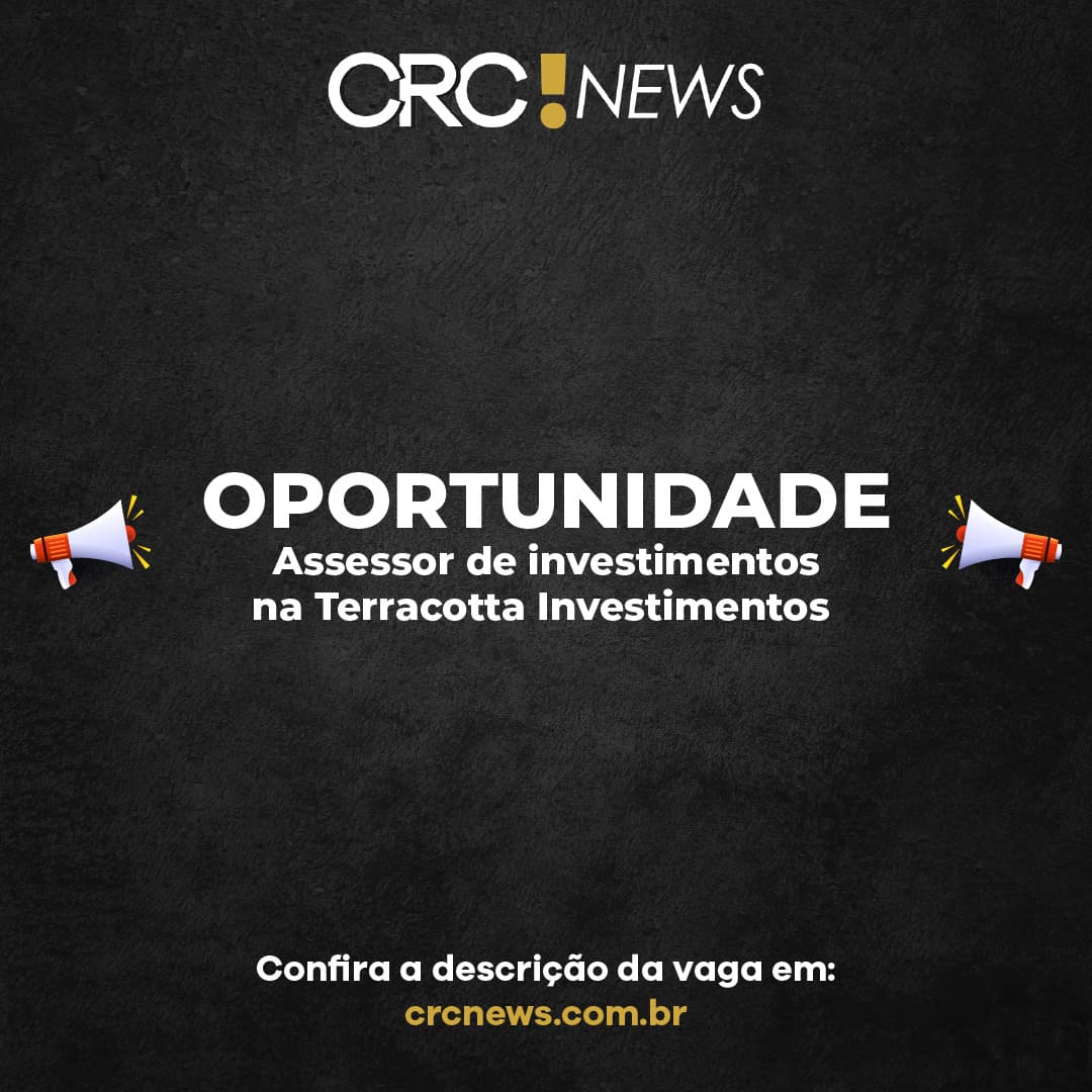 Oportunidade de Assessor de investimentos na Terracotta Investimentos 