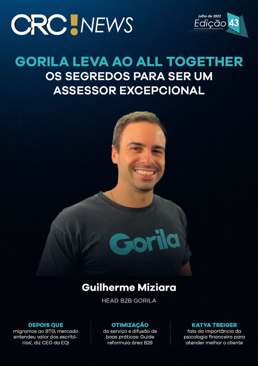 Edição 43 – Gorila leva ao All Together os segredos para ser um assessor excepcional