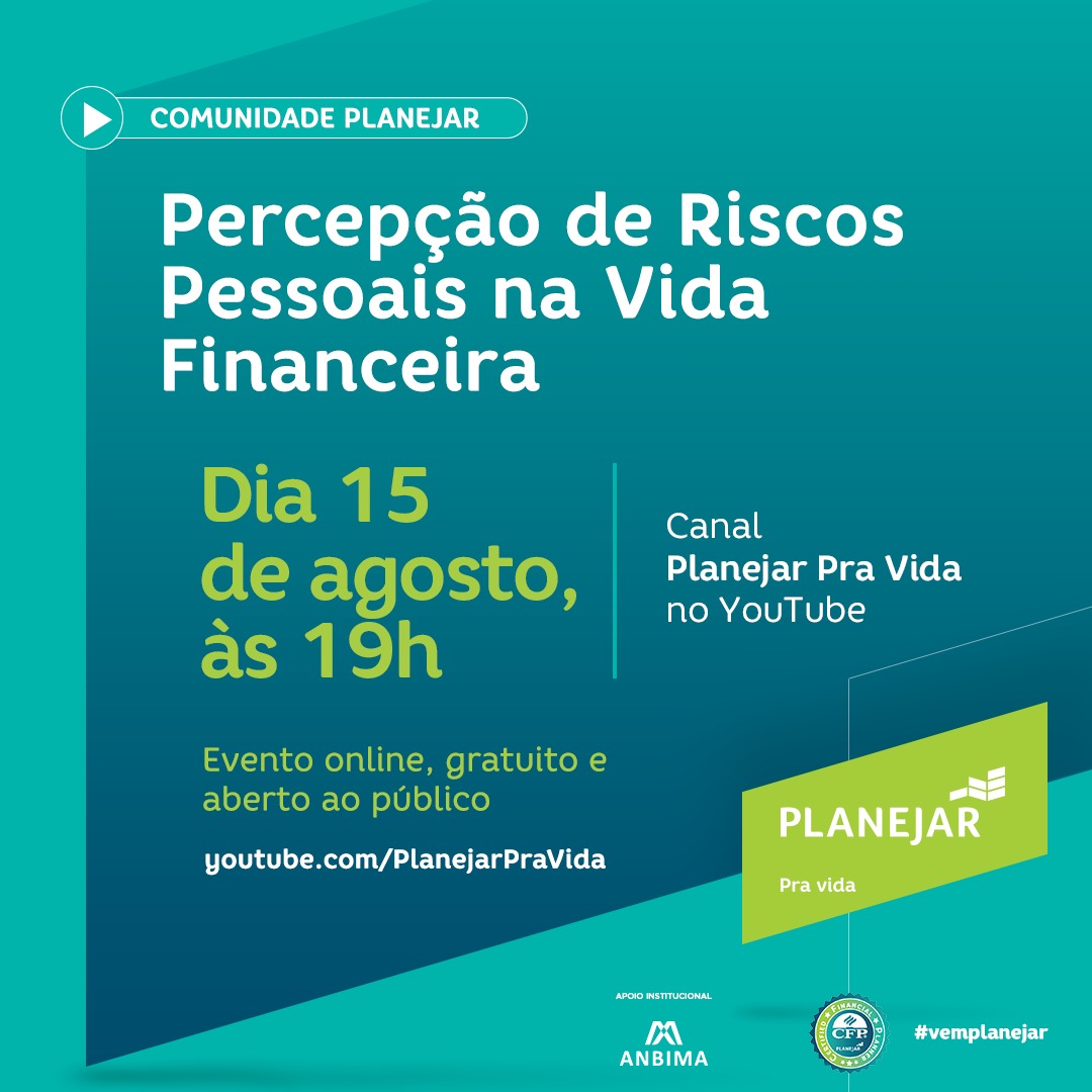 Comunidade Planejar: Percepção de riscos pessoais na vida financeira