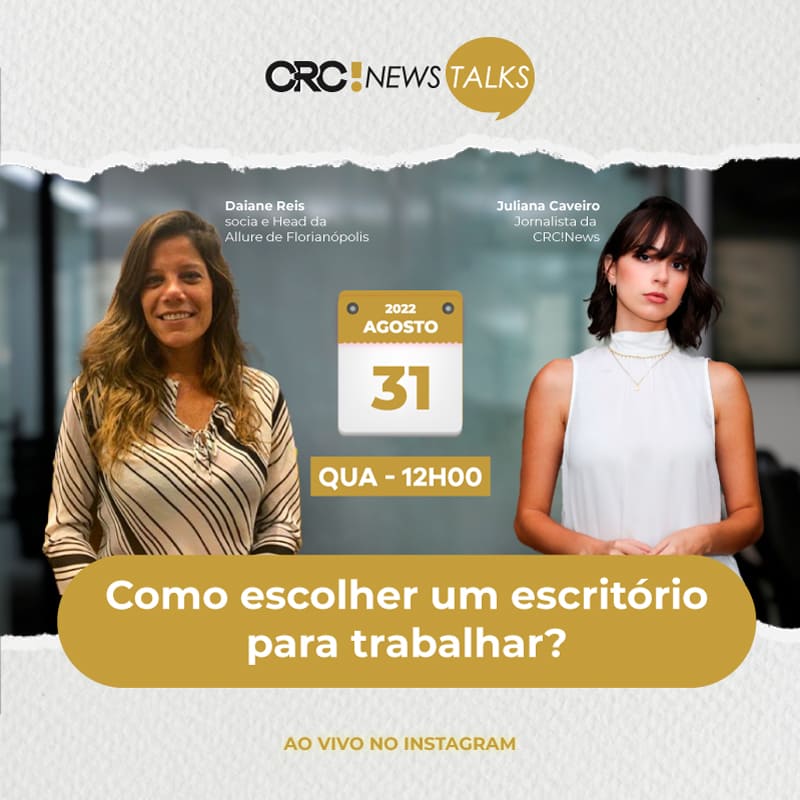 CRC!News Talks - Como escolher um escritório para trabalhar?