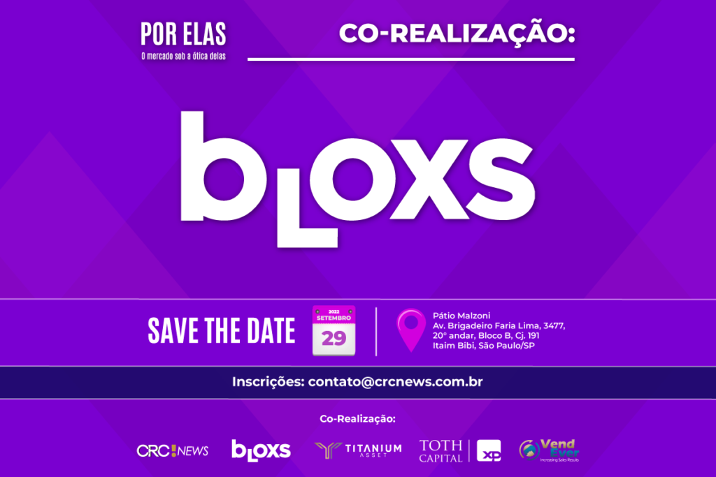 Bloxs integra grupo de realizadores do Evento Por Elas 