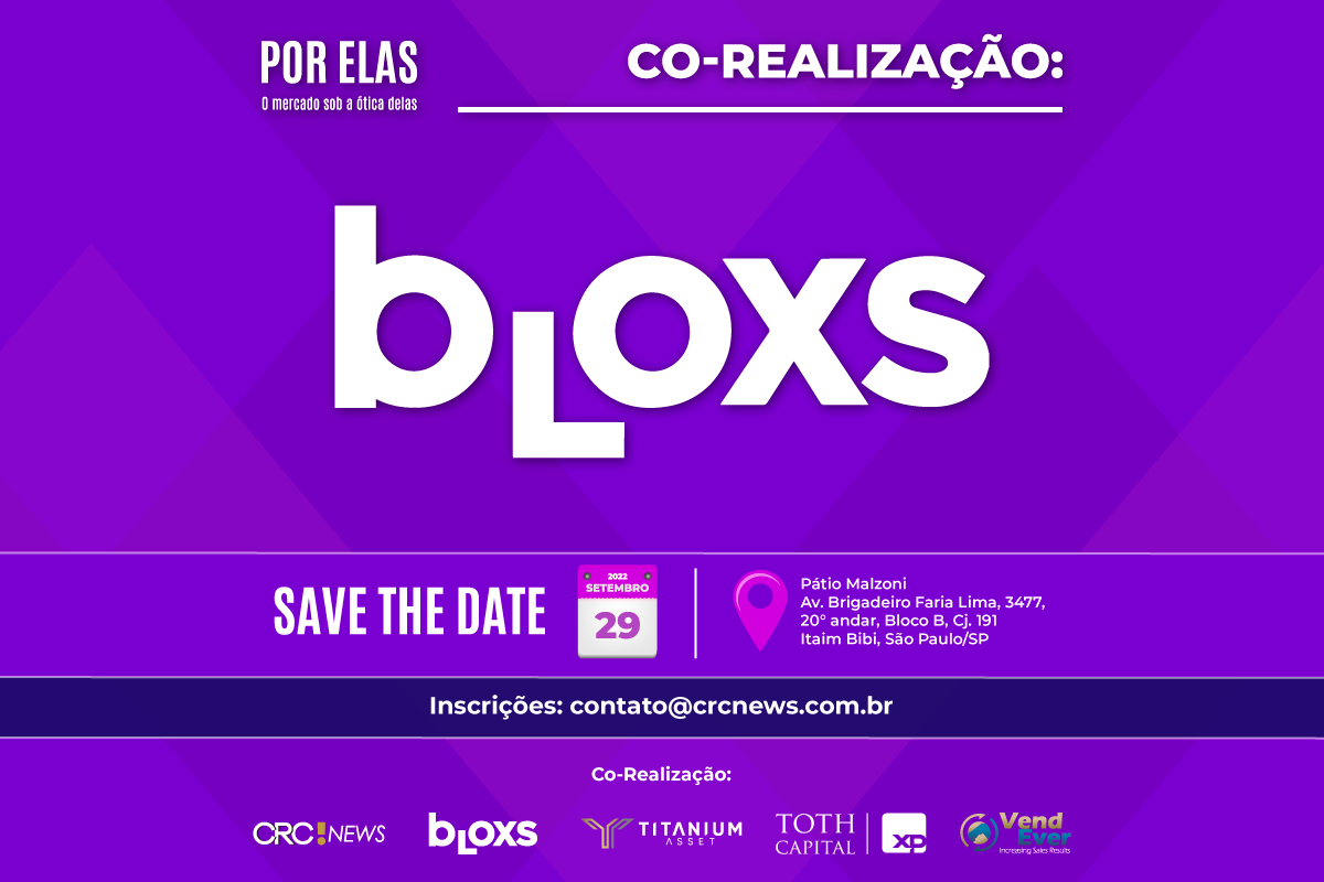 Bloxs integra grupo de realizadores do Evento Por Elas