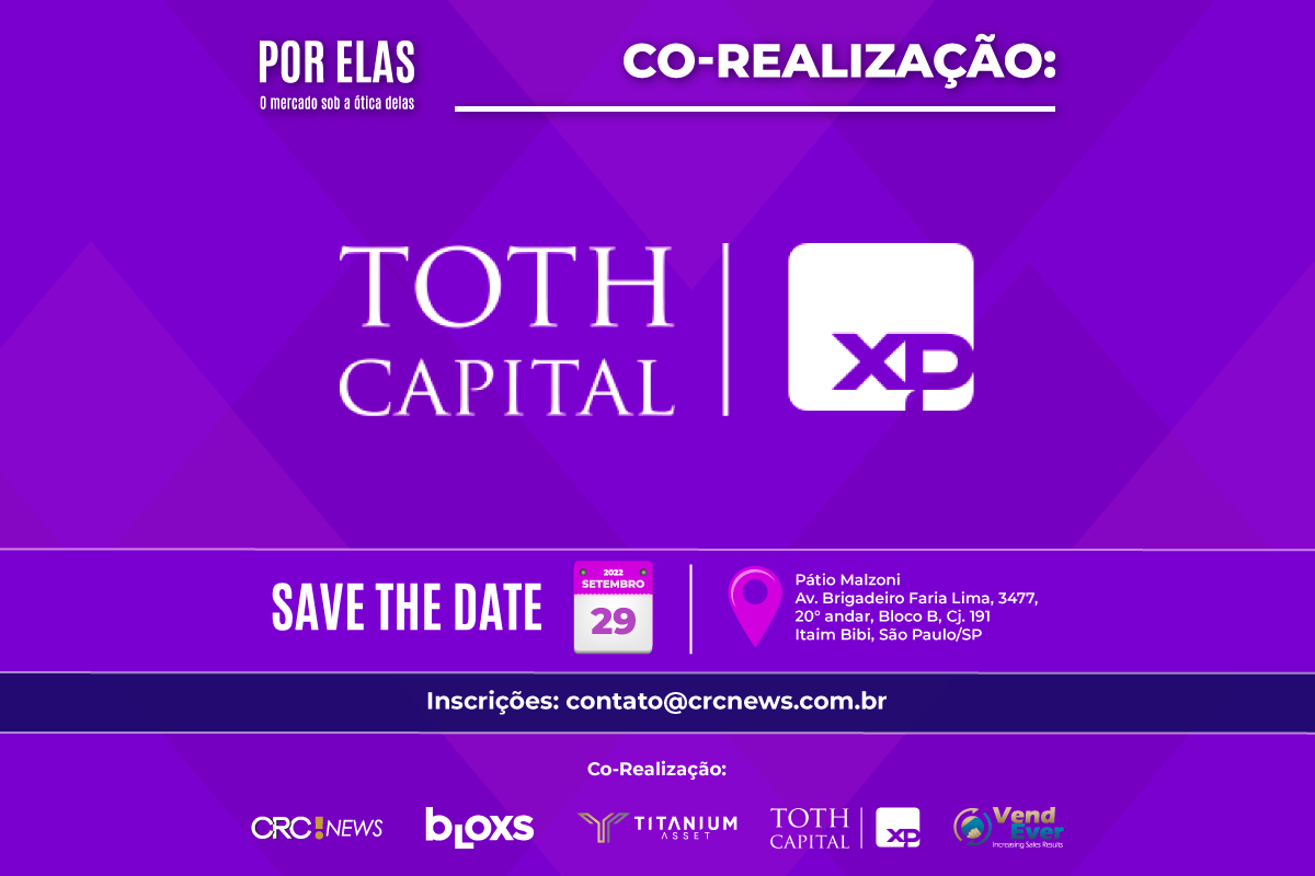 Toth Capital integra time de realizadores do evento Por Elas
