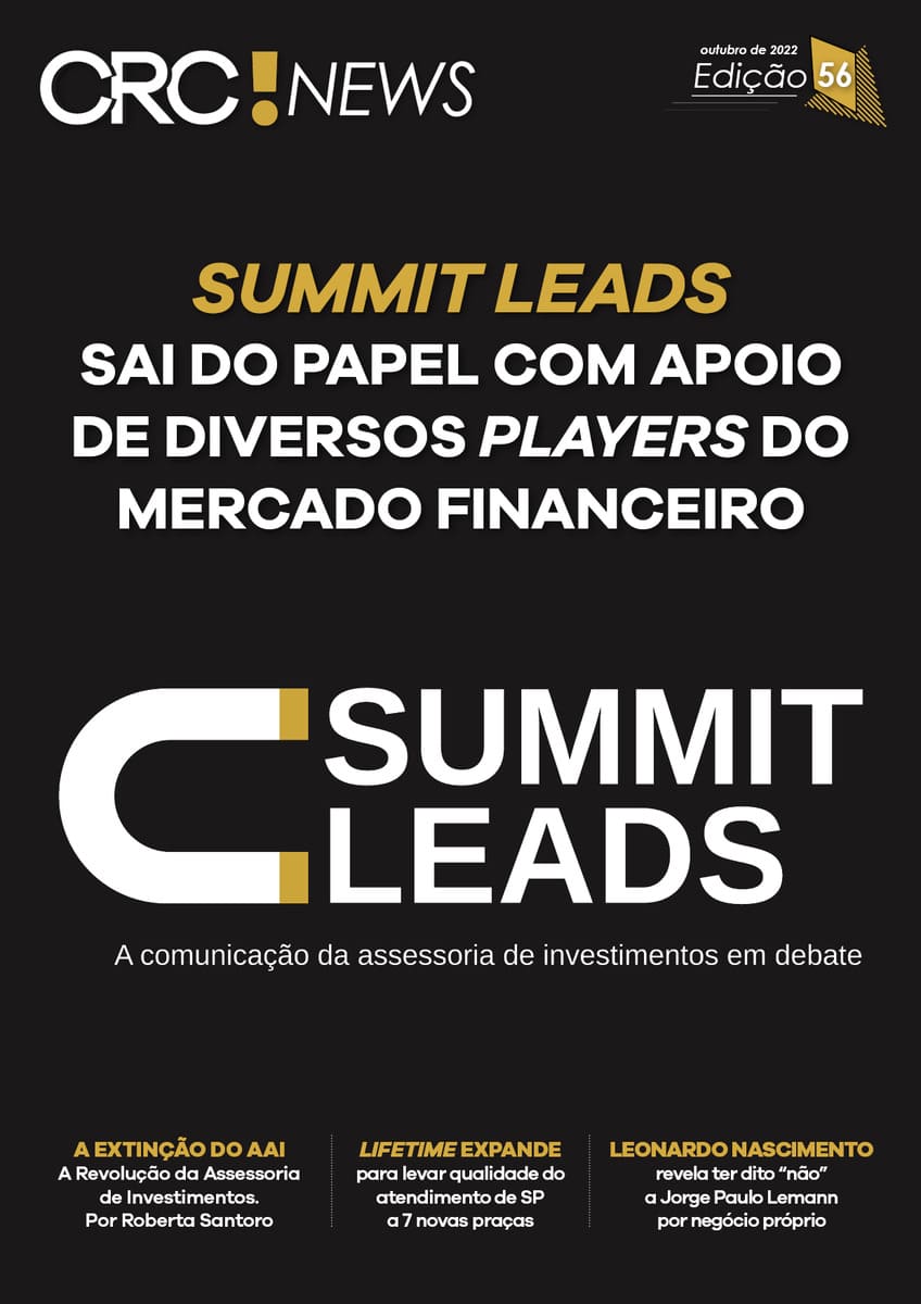 Edição 56 – Summit Leads Sai do papel com apoio de diversos players do mercado financeiro
