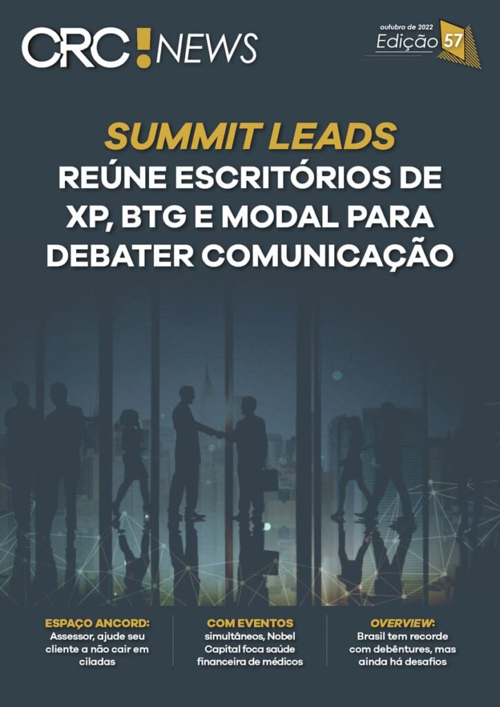 Edição 57 - Summit Leads reúne escritórios de XP, BTG e Modal para debater comunicação