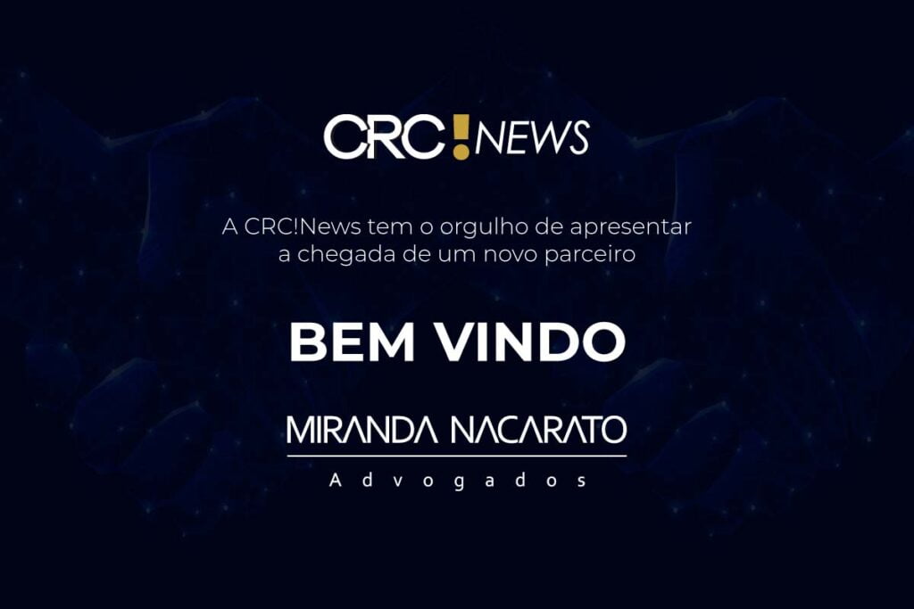 O escritório Miranda e Nacarato Advogados é o novo apoiador da CRC!News